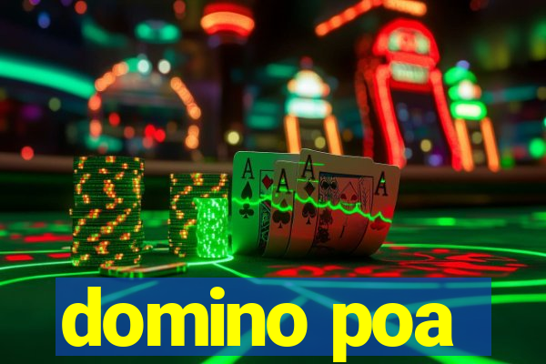 domino poa